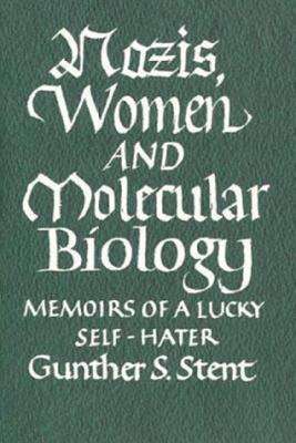 Nazis, Women and Molecular Biology