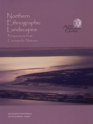 Northern Ethnographic Landscapes