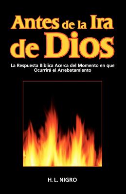 Antes de La IRA de Dios