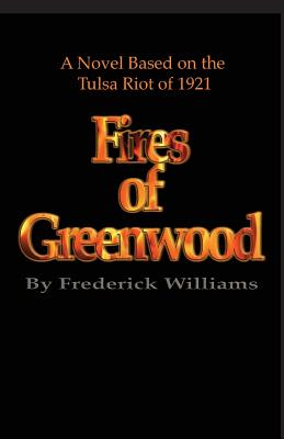 The Fires of Greenwood