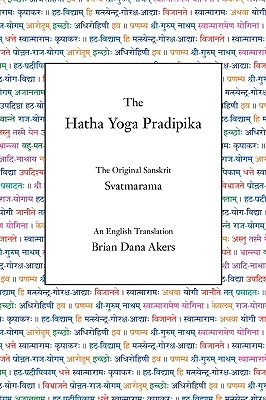 The Hatha Yoga Pradipika