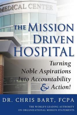 The Mission Driven Hospital