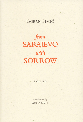 From Sarajevo With Sorrow