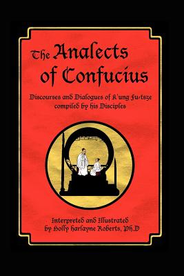 The Analects of Confucius