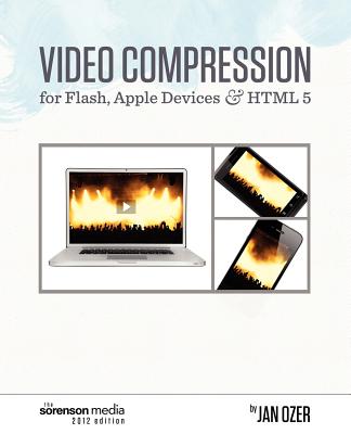 Video Compression for Flash, Apple Devices and Html5