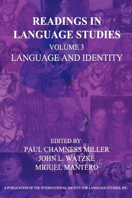 Readings in Language Studies Volume 3, Language and Identity