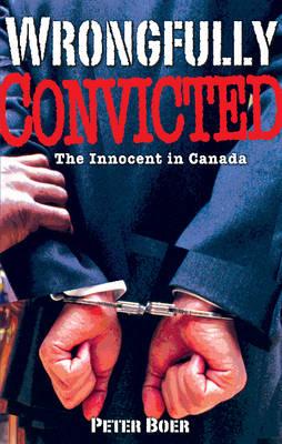 Wrongfully Convicted