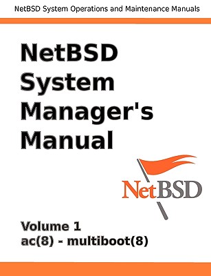 NetBSD System Manager's Manual - Volume 1