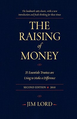 The Raising of Money