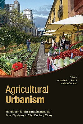 Agricultural Urbanism