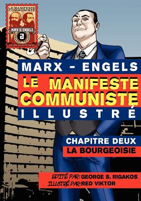 Le Manifeste Communiste (illustre) - Chapitre Deux