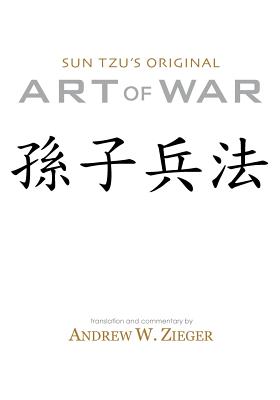 Sun Tzu's Original Art of War