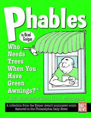 Phables: Who Needs Trees When You've Got Green Awnings?