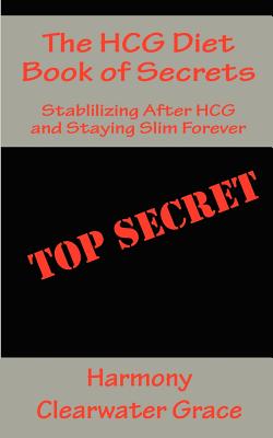 The Hcg Diet Book of Secrets