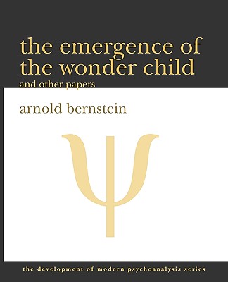 The Emergence of the Wonder Child and Other Papers