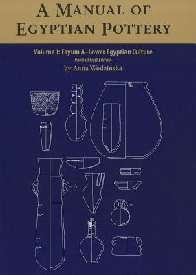 A Manual of Egyptian Pottery