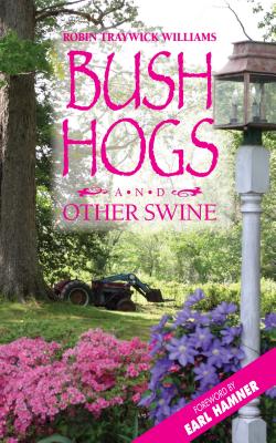 Bush Hogs & Other Swine