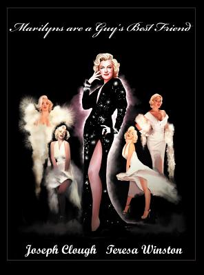 Marilyns Are a Guy's Best Friend