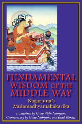 Fundamental Wisdom of the Middle Way