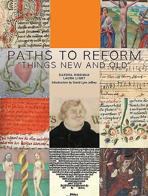 Paths to Reform – Things New and Old`