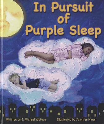 In Pursuit of Purple Sleep