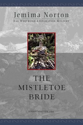 The Mistletoe Bride