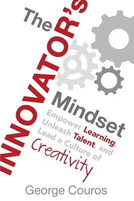 The Innovator''s Mindset