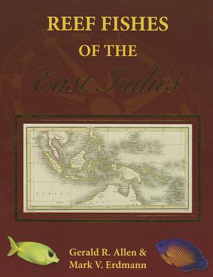 Reef Fishes of the East Indies