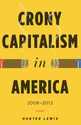 Crony Capitalism in America