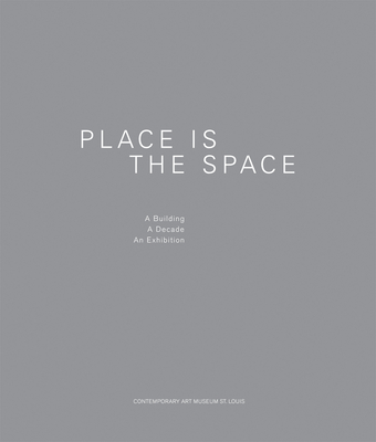 Place is the Space