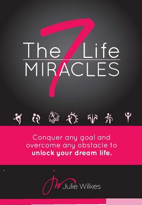 The 7 Life Miracles