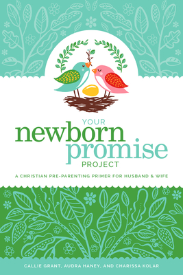 Your Newborn Promise Project