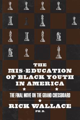 The Mis-education of Black Youth in America