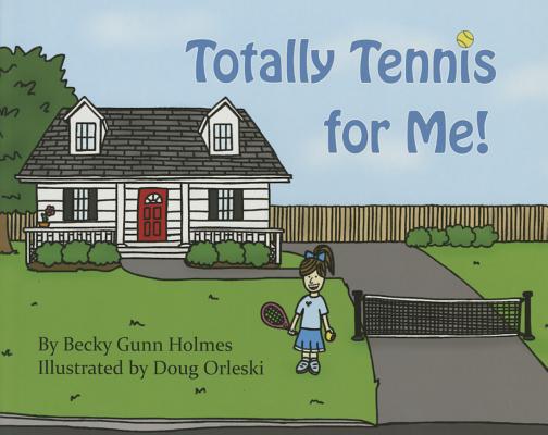 Totally Tennis for Me!