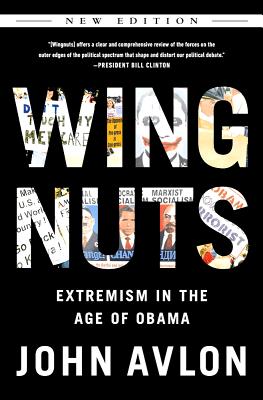 Wingnuts (Updated and Revised Edition)