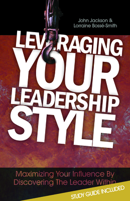 Leveraging Your Leadership Style