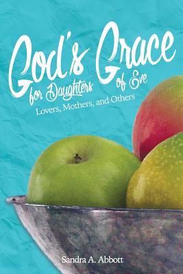 God's Grace for Daughters of Eve