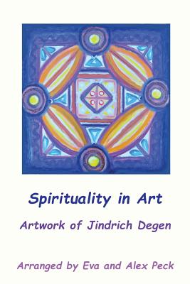 Spirituality in Art -- Artwork of Jindrich Degen