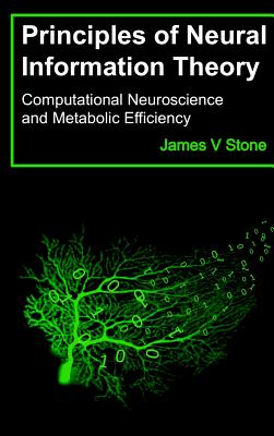 Principles of Neural Information Theory