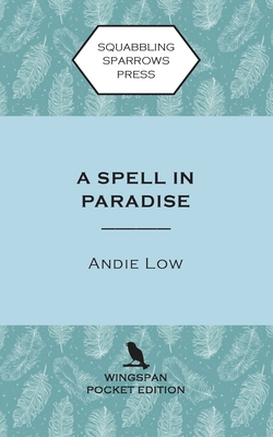 A Spell in Paradise