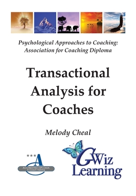 Transactional Analysis for Coaches