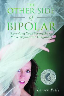 The Other Side of Bipolar