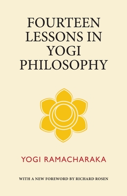 Fourteen Lessons in Yogi Philosophy