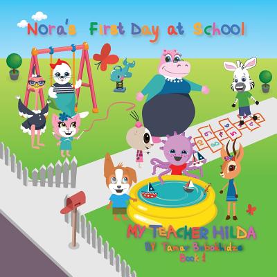 Nora's First Day at School