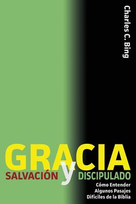 Gracia Salvacion y Discipulado