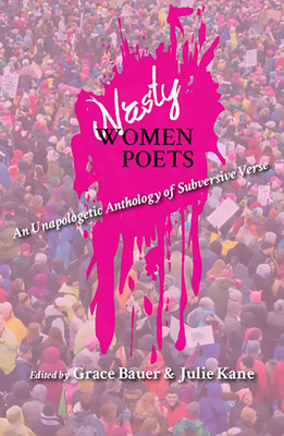 Nasty Women Poets