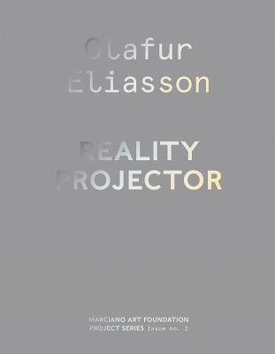 Olafur Eliasson: Reality Projector