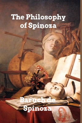 The Philosophy of Spinoza