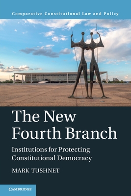 The New Fourth Branch