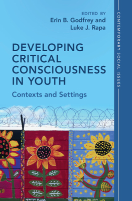 Developing Critical Consciousness in Youth